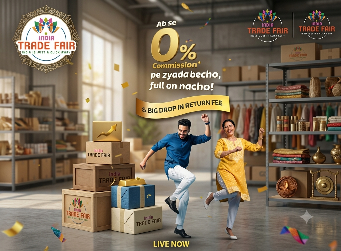 Indian Trade Fair Bachat Utsav - 0% Commission